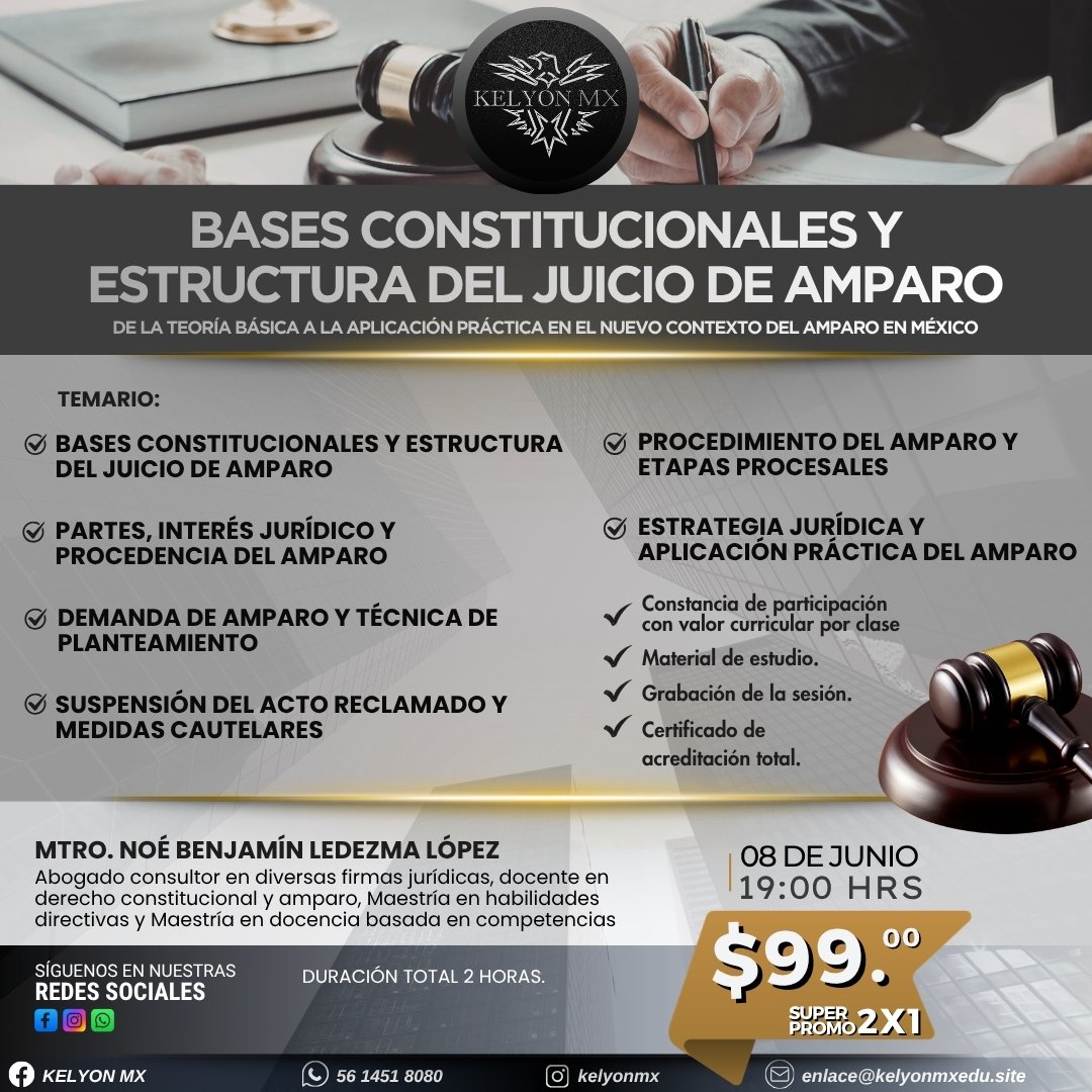 BASE CONSTITUCIONALES Y ESTRUCTURA DEL JUICIO DE AMPARO