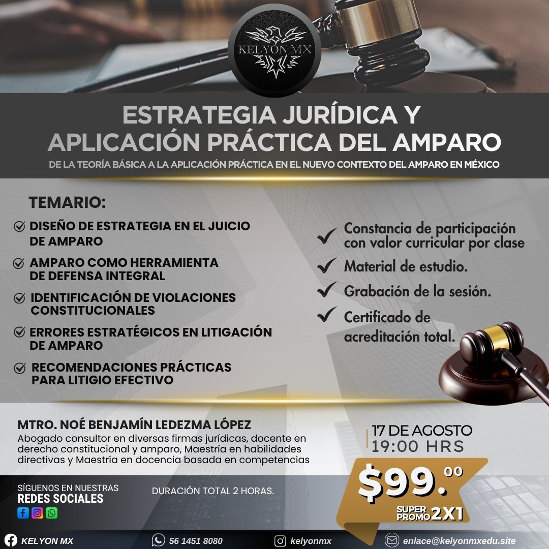 ESTRATEGIA JURÍDICA Y APLICACIÓN PRÁCTICA DEL AMPARO
